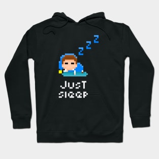 Just Sleep 8-bit Pixel Art tee/T-shirt Hoodie